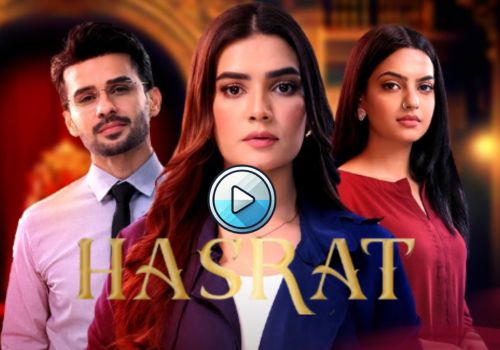 Hasrat Pakistani Drama