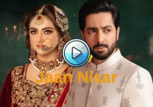 Jaan Nisar Pakistani Drama